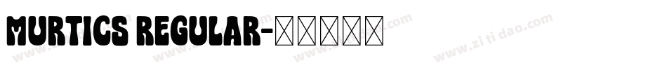 Murtics Regular字体转换